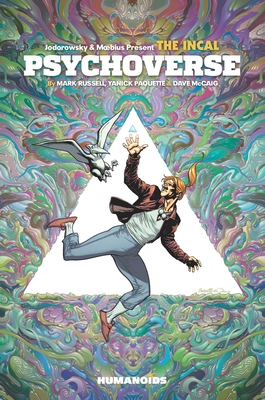 The Incal: Psychoverse - Russell, Mark, and Paquette, Yanick, and McCaig, Dave