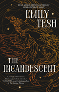 The Incandescent