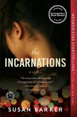 The Incarnations - Barker, Susan