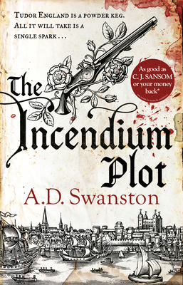 The Incendium Plot - Swanston, A D