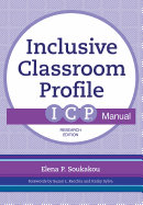 The Inclusive Classroom Profile (Icp(tm)) Manual, Research Edition