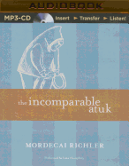 The incomparable Atuk
