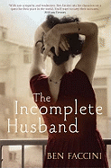 The Incomplete Husband