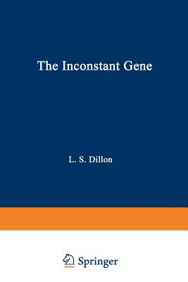 The Inconstant Gene - Dillon, Lawrence