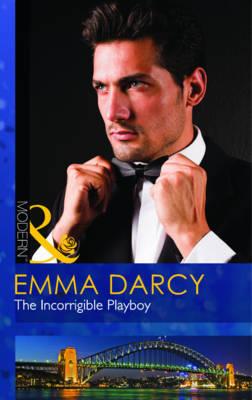 The Incorrigible Playboy - Darcy, Emma