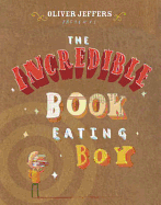 The Incredible Book Eating Boy