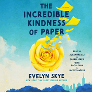 The Incredible Kindness of Paper