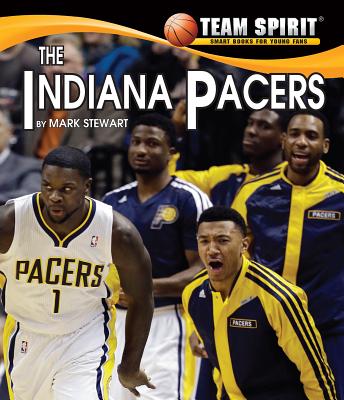 The Indiana Pacers - Stewart, Mark