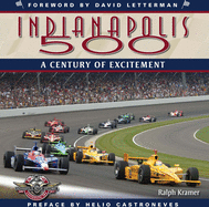 The Indianapolis 500: A Century of Excitement