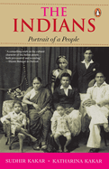 The Indians: Portrait Of A People