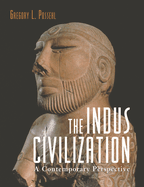 The Indus Civilization: A Contemporary Perspective
