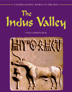 The Indus Valley - Kirkpatrick, Naida