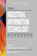 The Industrial Information Technology Handbook