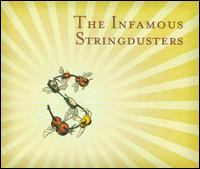 The Infamous Stringdusters - The Infamous Stringdusters