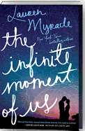 The Infinite Moment of Us