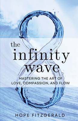 The Infinity Wave - Fitzgerald, Hope