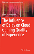 The Influence of Delay on Cloud Gaming Quality of Experience