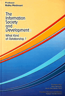The Information Society and Development: What Kind of Reform?