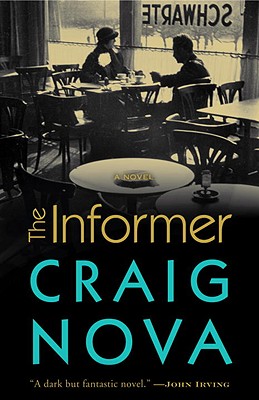 The Informer - Nova, Craig