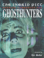 The Ingrid Pitt Bedside Companion for Ghosthunters