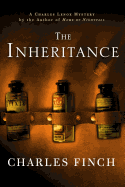 The Inheritance: A Charles Lenox Mystery