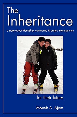 The Inheritance - Ajam, Mounir