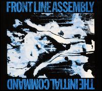 The Initial Command - Front Line Assembly