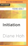 The Initiation