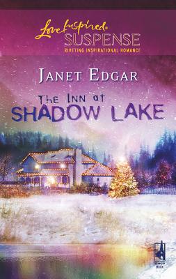 The Inn at Shadow Lake - Edgar, Janet