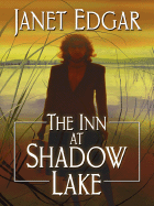 The Inn at Shadow Lake