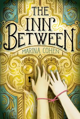 The Inn Between - Cohen, Marina