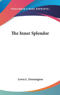 The Inner Splendor