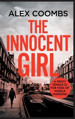 The Innocent Girl - Coombs, Alex