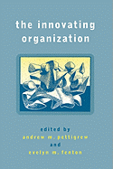 The Innovating Organization