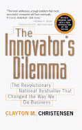 The Innovator's Dilemma