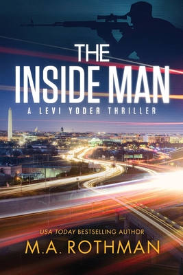 The Inside Man - Rothman, M a