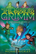 The Inside Story (the Sisters Grimm #8): 10th Anniversary Edition
