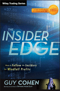 The Insider Edge: How to Follow the Insiders for Windfall Profits