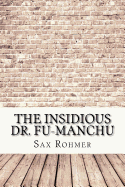The Insidious Dr. Fu-Manchu