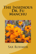 The Insidious Dr. Fu Manchu
