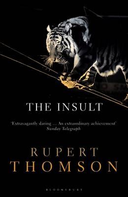 The Insult - Thomson, Rupert