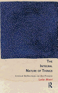 The Integral Nature of Things: Critical Reflections on the Present