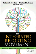 The Integrated Reporting Movement: Meaning, Momentum, Motives, and Materiality