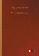 The Intellectual Life