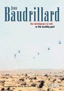 The Intelligence of Evil or the Lucidity Pact