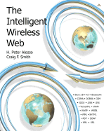 The Intelligent Wireless Web