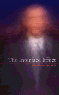 The Interface Effect