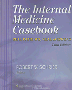 The Internal Medicine Casebook: Real Patients, Real Answers