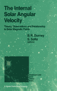 The Internal Solar Angular Velocity: Theory, Observations and Relationship to Solar Magnetic Fields