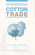 The international cotton trade
